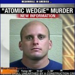 YOU Go Down That Road, Well Take a Detour.   atomic wedgie murder Meanwhile In America 150x150